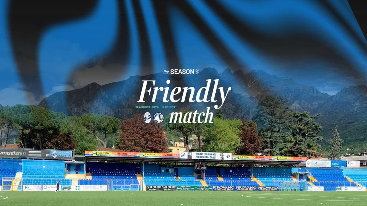 U23s, pre-season friendly with Lecco brought forward to 8 August