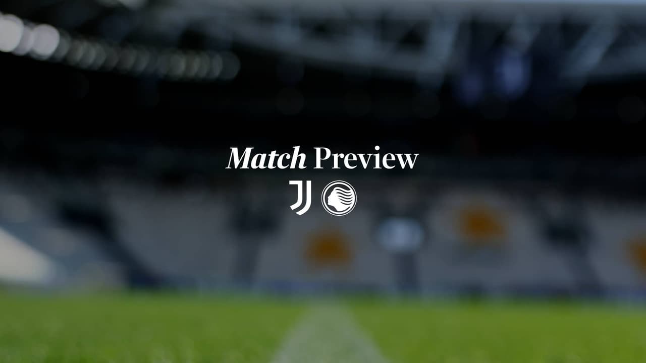 Juventus v Atalanta: pre-match notes