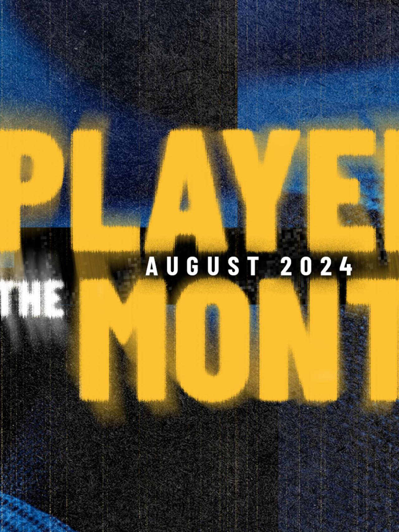 Time to crown the POTM of August 2024 on the Atalanta App!