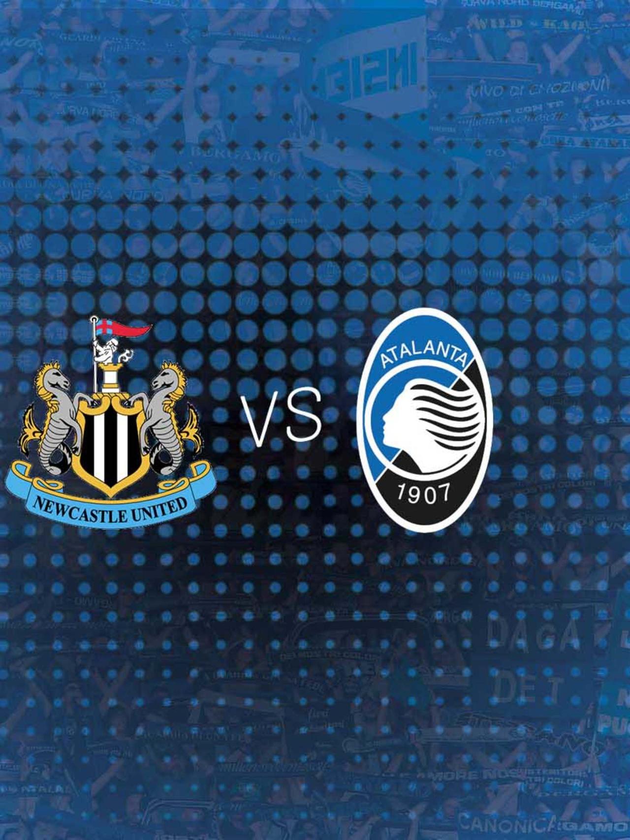 Newcastle v Atalanta: the official line-ups
