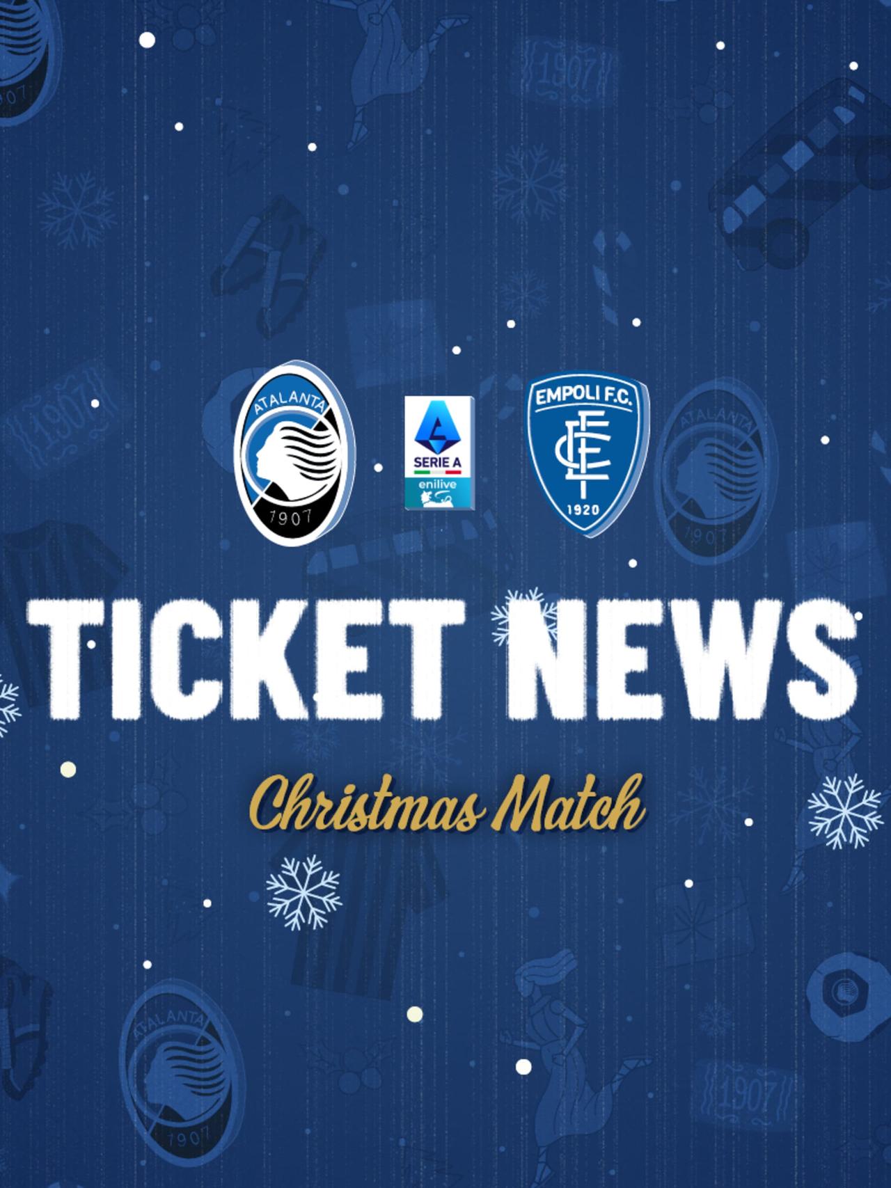 Atalanta v Empoli: ticket info for the 2024 XMAS match