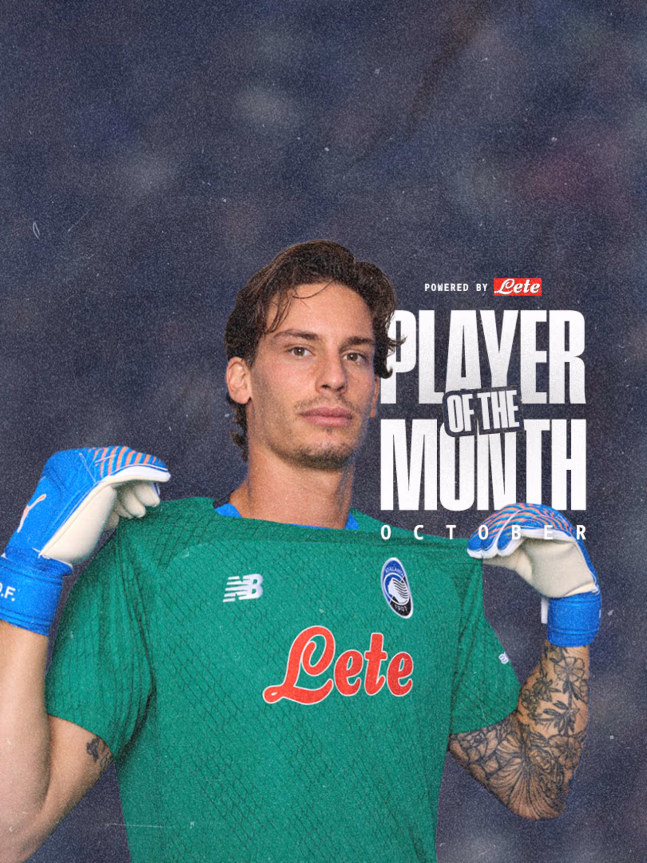 Carnesecchi Doubles Up: Marco Takes October’s Lete POTM!