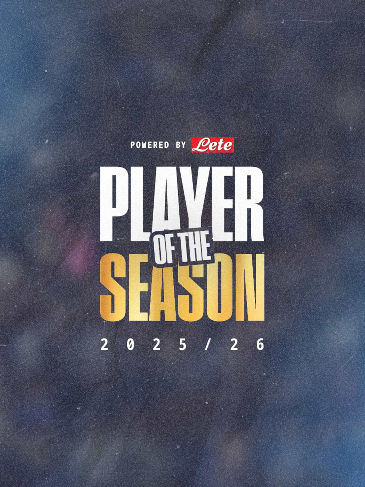 2025/26 Lete Player of the Season: who will take the top spot?