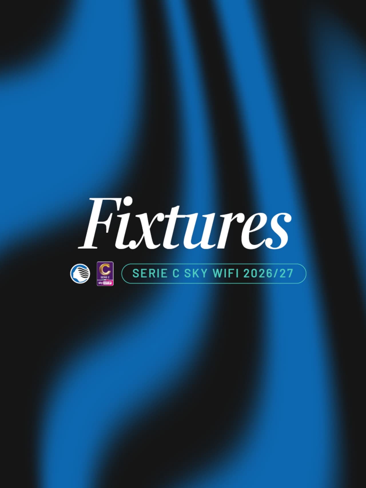U23s, the 2026/27 Serie C Sky Wifi fixture list