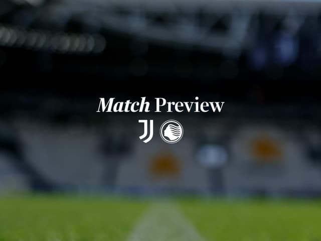 Juventus v Atalanta: pre-match notes